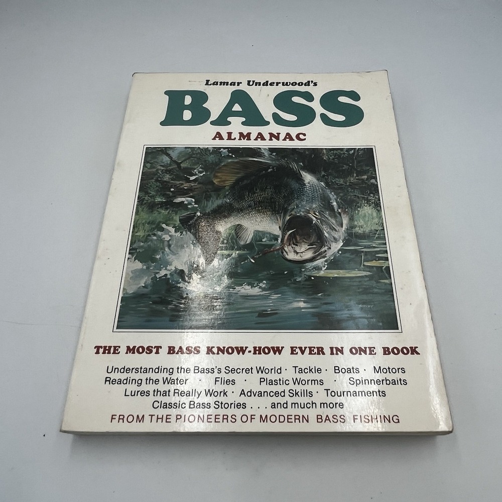 Bass Almanac by Lamar Underwood (Bass Fishing, 1979 First Edition) Paperback